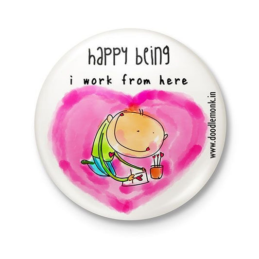 I work from here (boy) - Badge